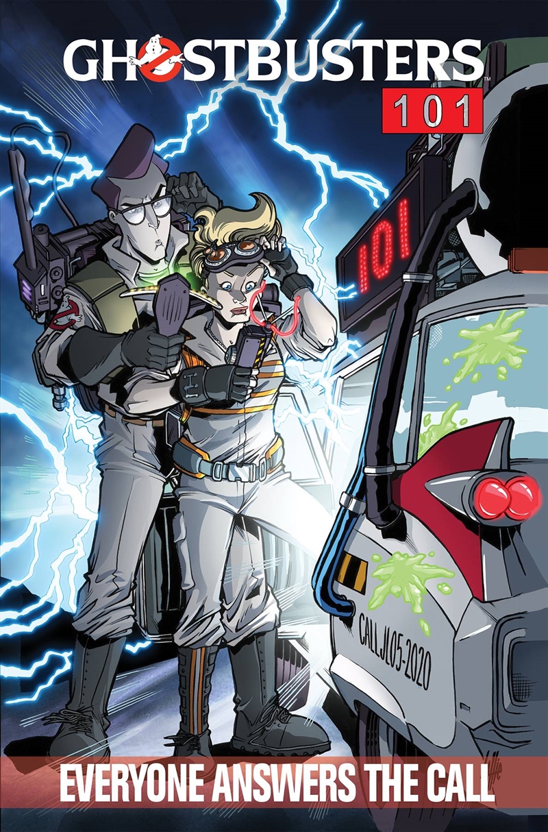 GHOSTBUSTERS 101 TP EVERYONE ANSWERS THE CALL